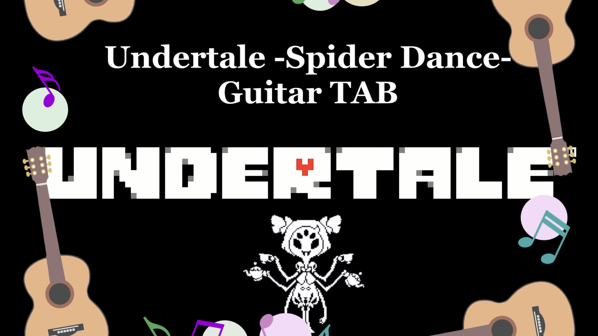 Undertale - Spider Dance Guitar Tutorial 